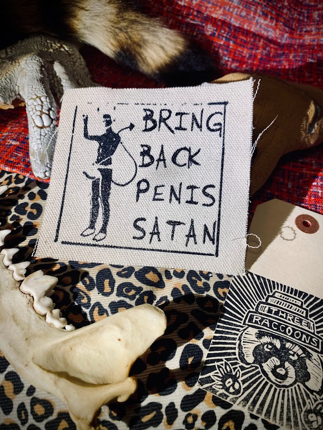 Bring Back Penis Satan sew on patch