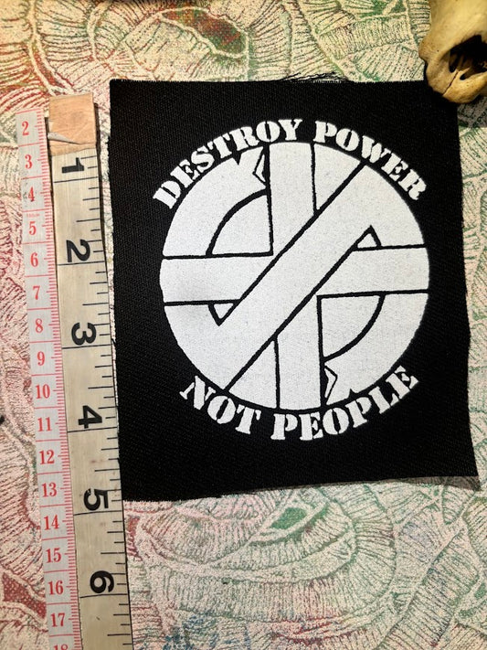 Crass destroy power not people patch.