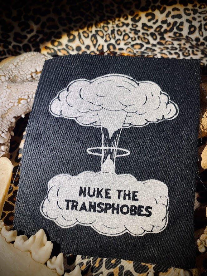 Nuke the Transphobes sew on patch