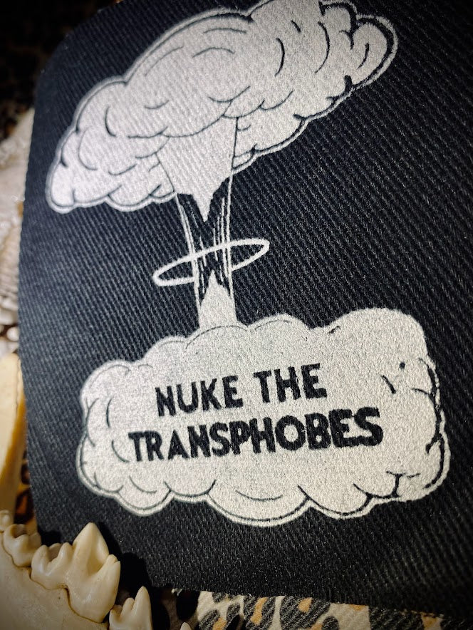Nuke the Transphobes sew on patch