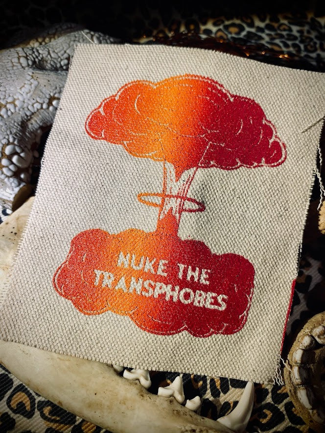 Nuke the Transphobes sew on patch