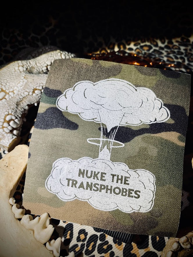Nuke the Transphobes sew on patch