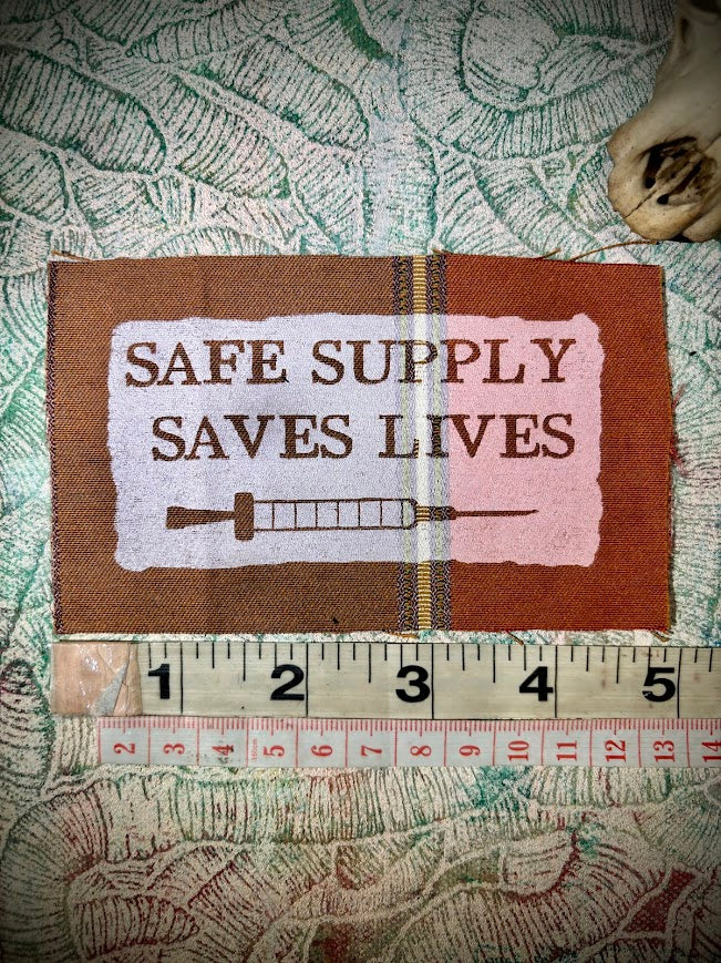Safe Supply Saves Lives patch