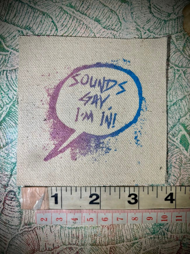 Sounds gay, I'm in! sew on patch