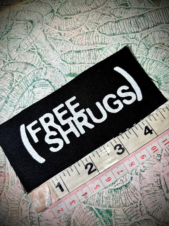 Free Shrugs sew on patch