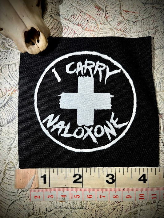 Carry Naloxone patch.