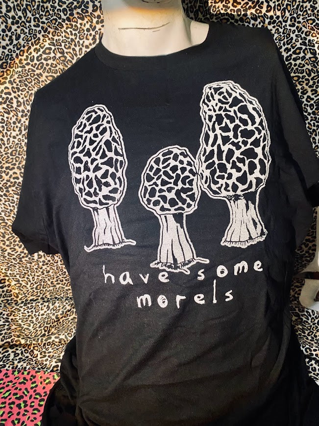 Have some Morels Tee.