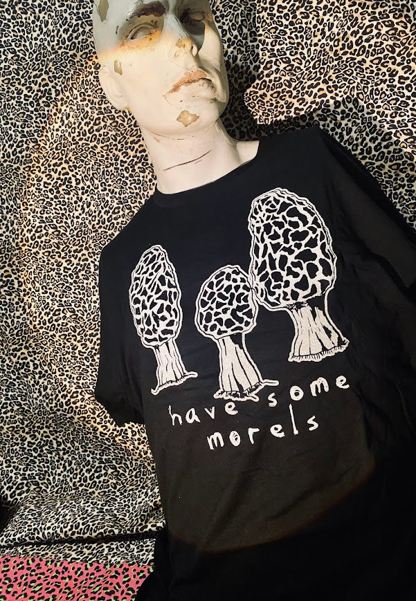 Have some Morels Tee.