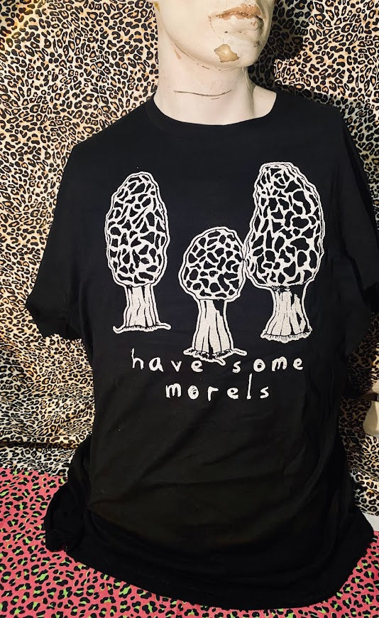 Have some Morels Tee.