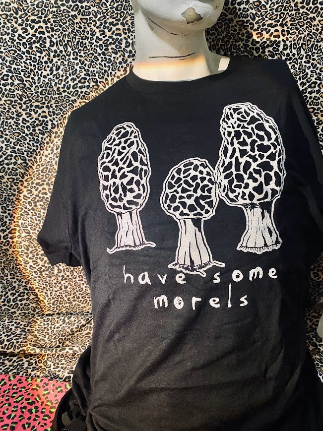 Have some Morels Tee.