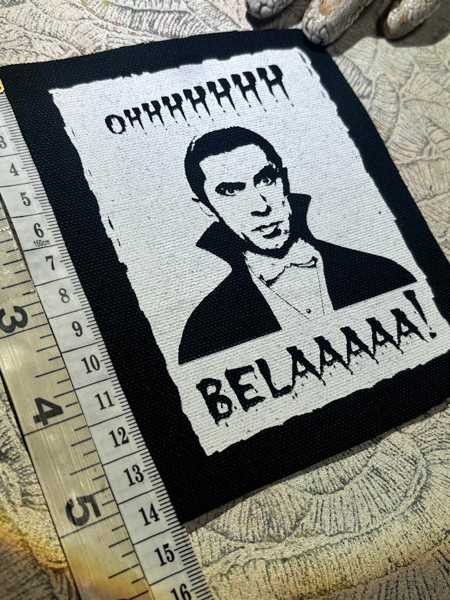 OHHHHHH! Belaaaaa! Bela Lugosi Bahaus patch.