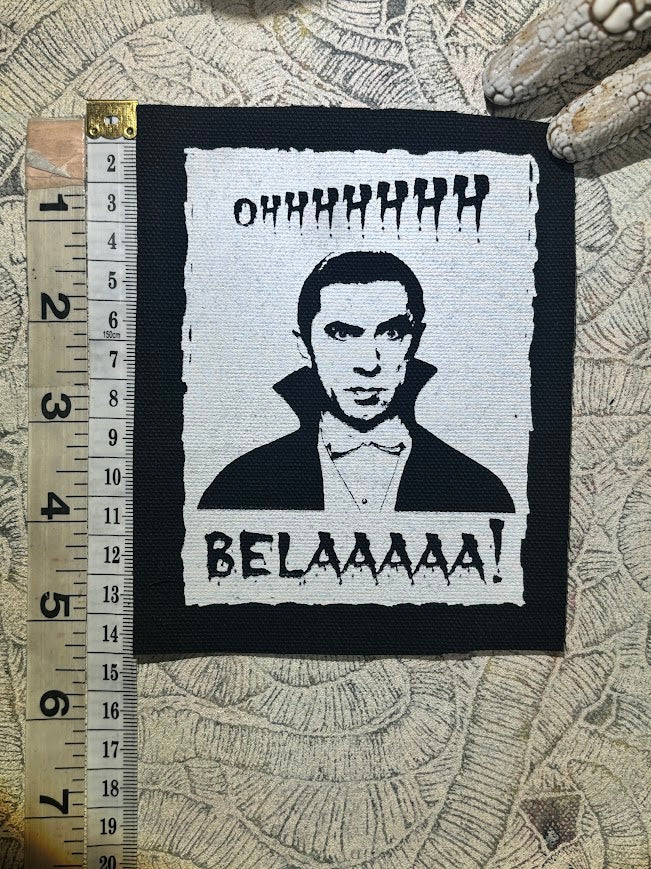 OHHHHHH! Belaaaaa! Bela Lugosi Bahaus patch.