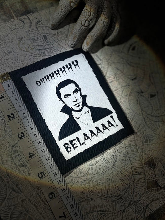 OHHHHHH! Belaaaaa! Bela Lugosi Bahaus patch.