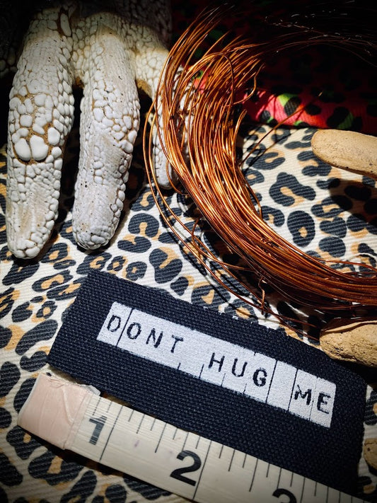 Don't Hug Me mini sew on patch