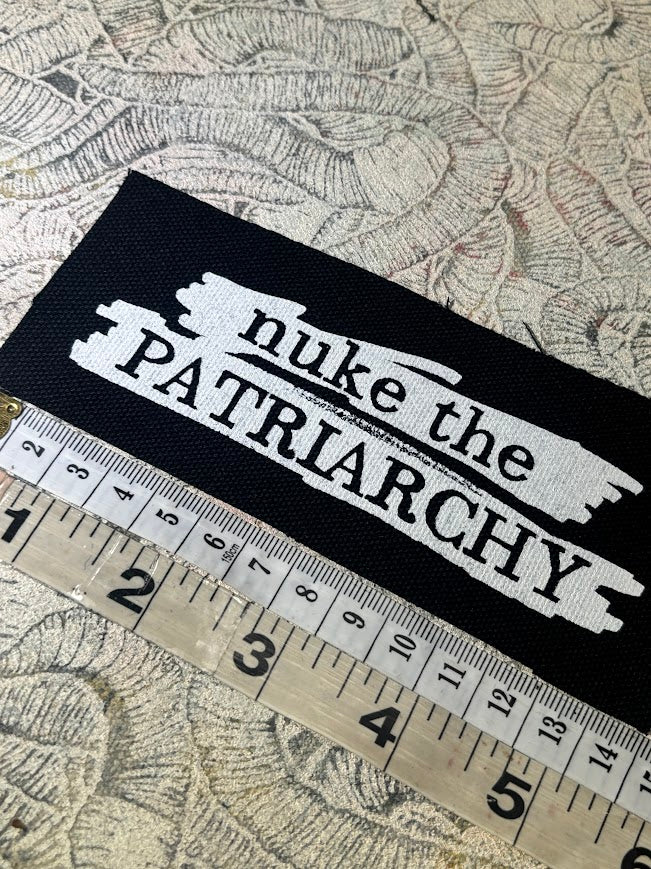 Nuke The Patriarchy sew on patch