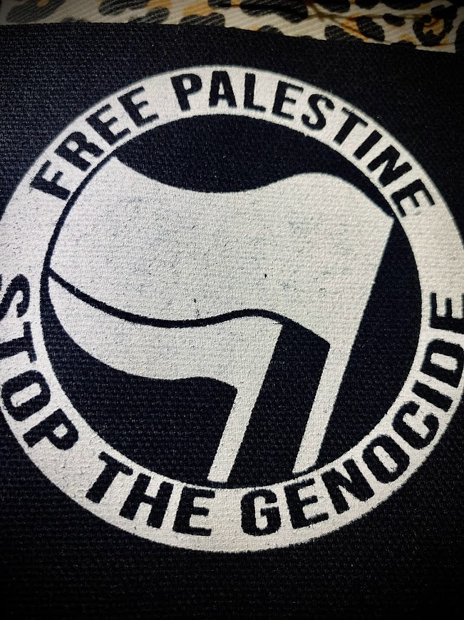 FUNDRAISER PATCH. ANTIFA, free Palestine, stop the genocide patch.