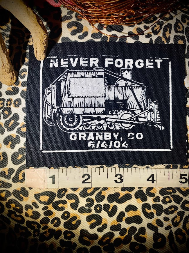 Granby Colorado, never forget. Killdozer patch