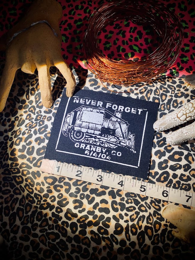 Granby Colorado, never forget. Killdozer patch