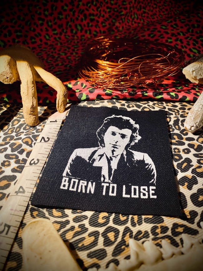 Born to Lose, Johnny Thunders patch