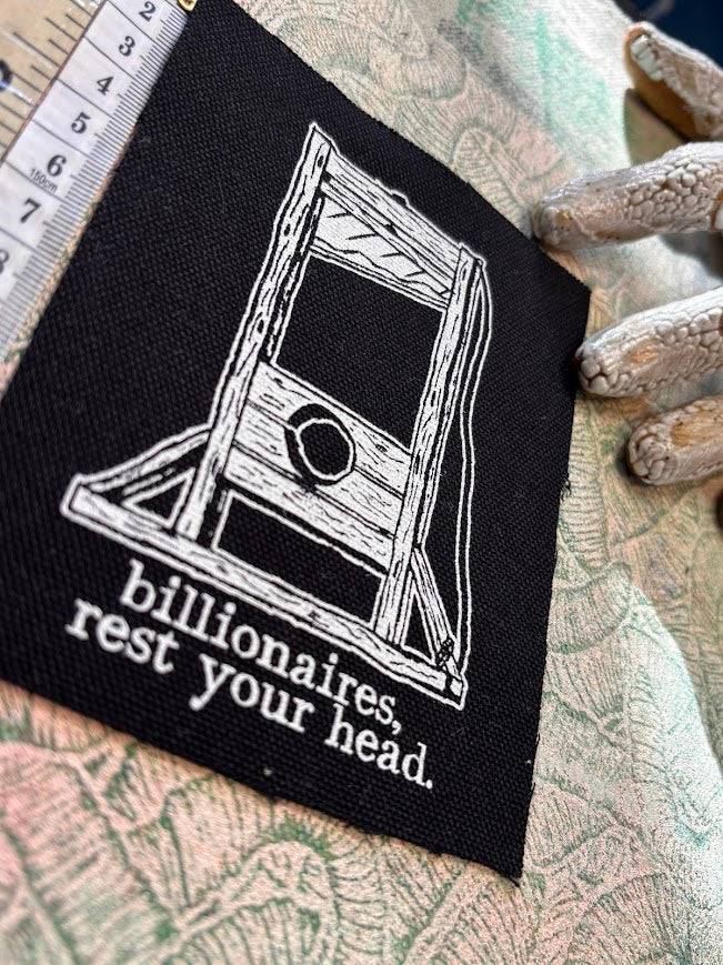 Guillotine patch. Billionaires, rest your head.