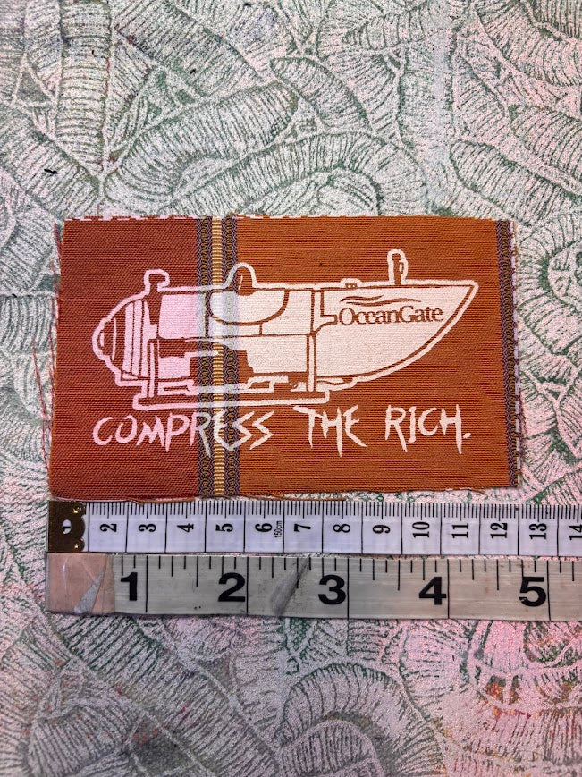 Compress The Rich, OceanGate Titan submersible patch