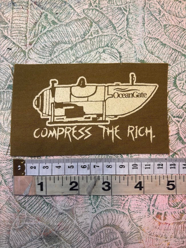 Compress The Rich, OceanGate Titan submersible patch