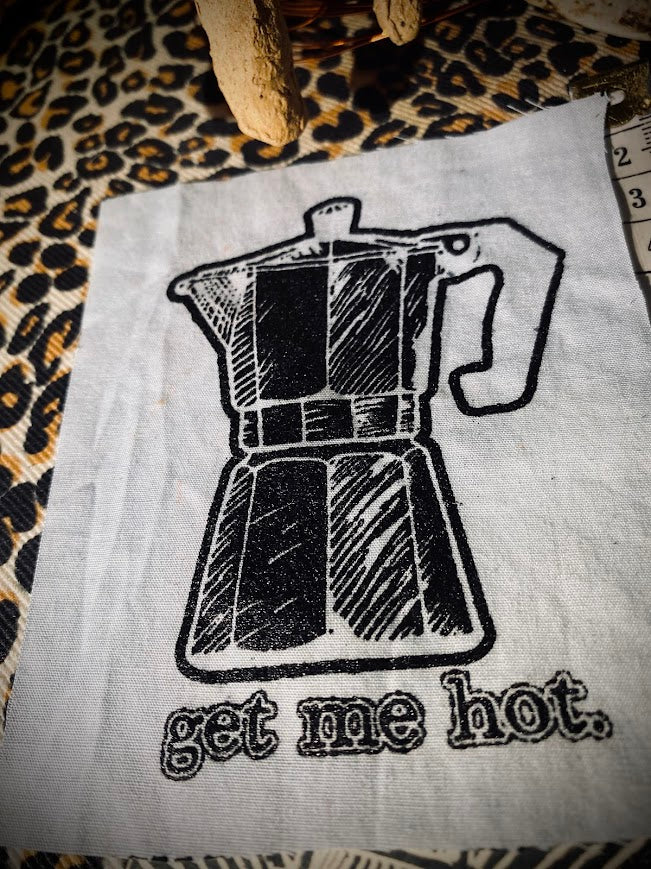 Get me hot! Moka pot coffee maker sew on patch