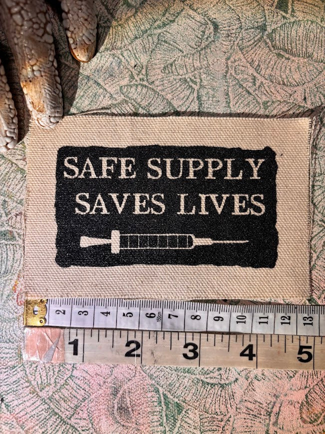 Safe Supply Saves Lives patch