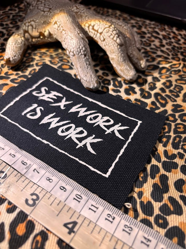Sex Work is Work sew on patch