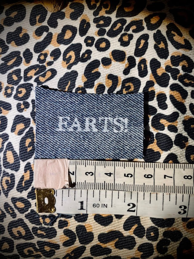 It's a tiny patch that says Farts!  sew one to your butt.