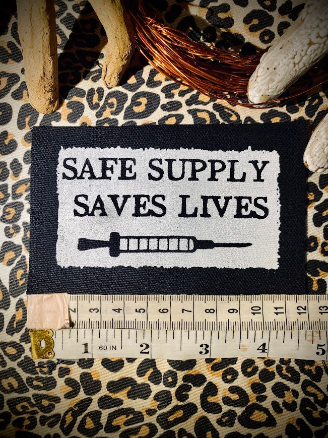 Safe Supply Saves Lives patch