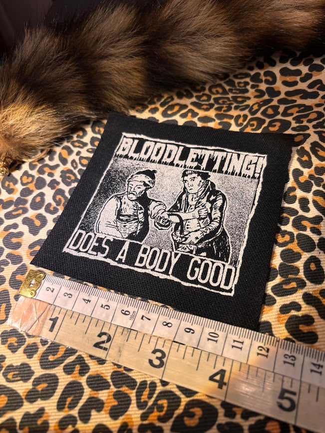 Bloodletting, does a body good patch