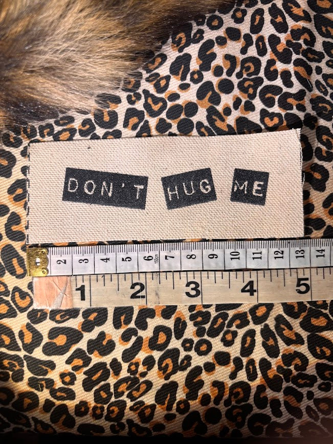 Don't Hug Me mini sew on patch