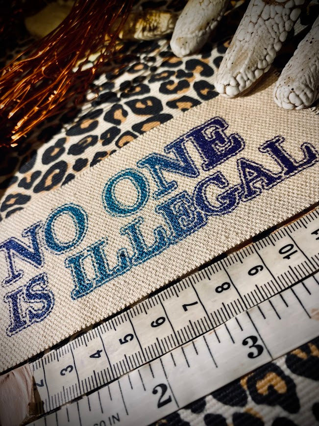 No one is illegal sew on patch