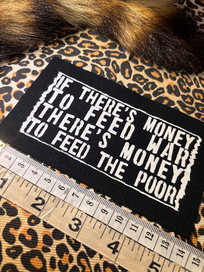 If there's money to feed war, there's money to feed the poor