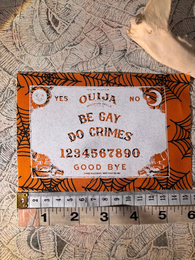 Be Gay, Do Crimes Ouija board sew on patch