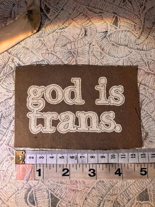 God is Trans sew on patch