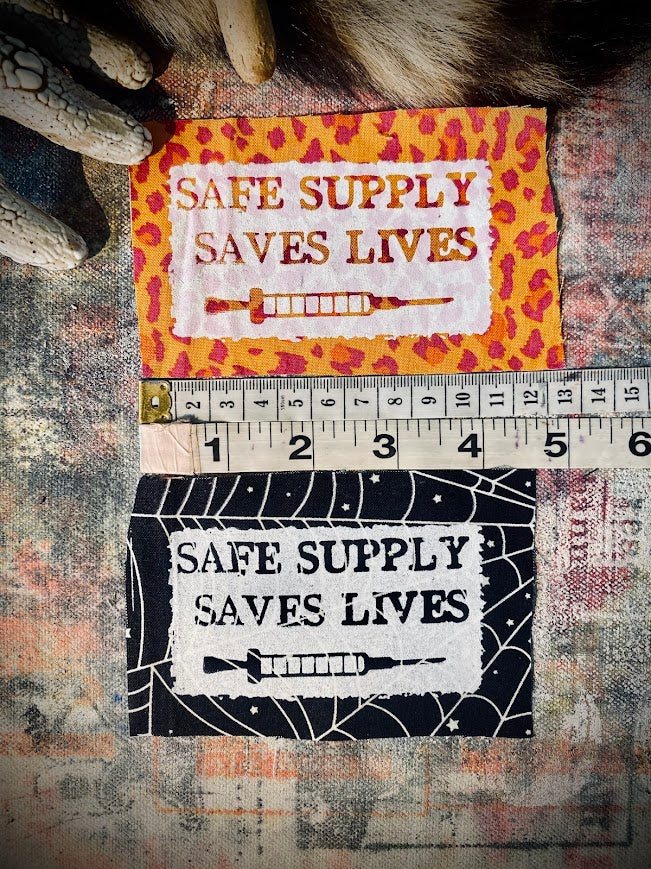 Safe Supply Saves Lives patch