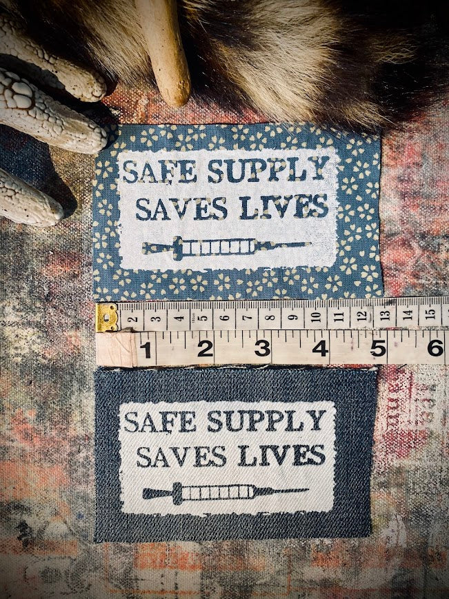 Safe Supply Saves Lives patch