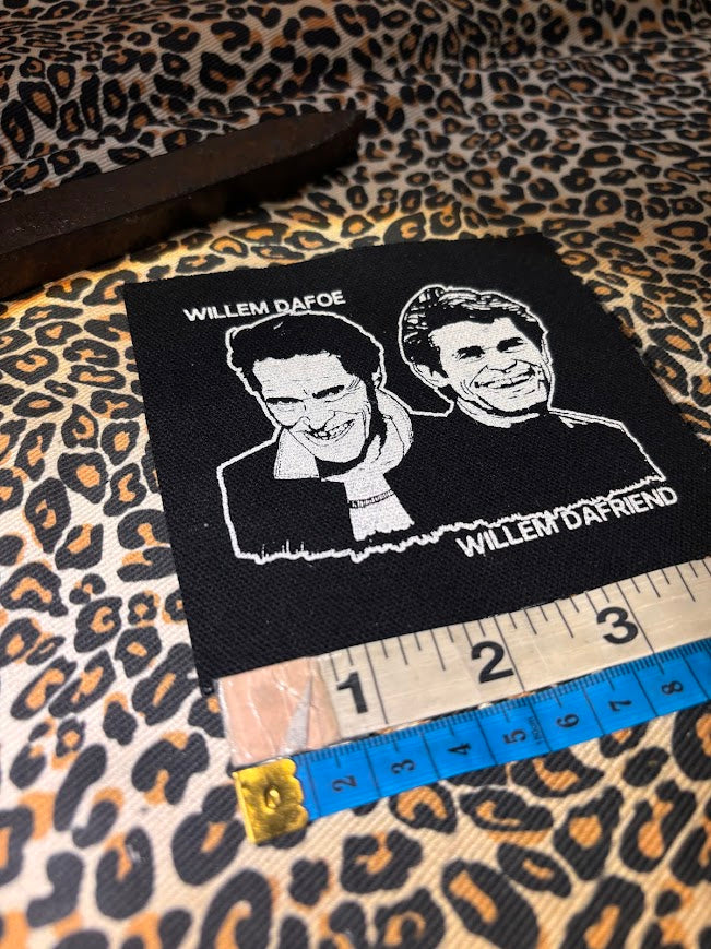Willem Dafoe | Willem Dafriend patch.