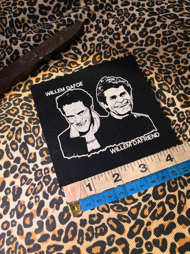 Willem Dafoe | Willem Dafriend patch.