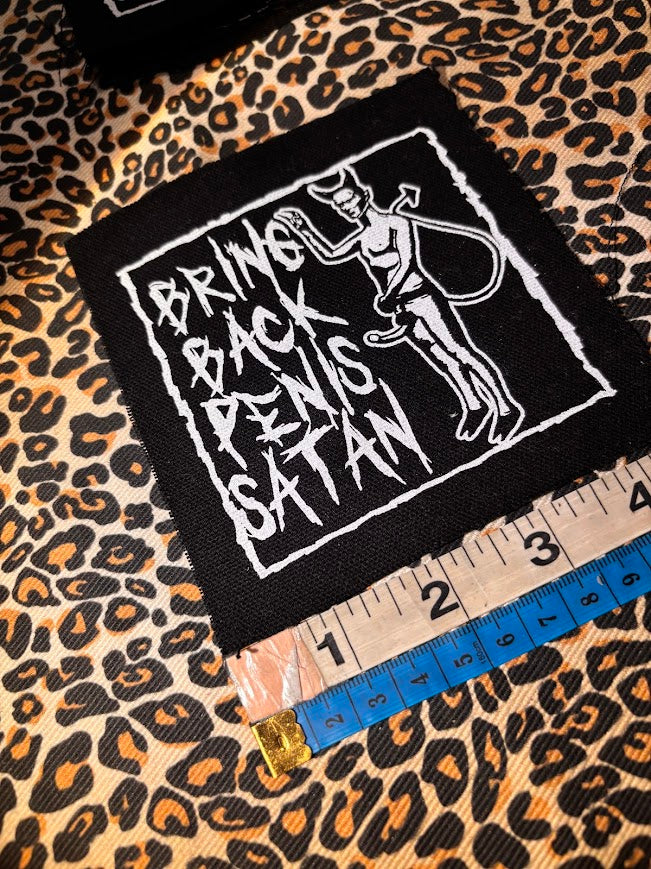 Bring Back Penis Satan sew on patch