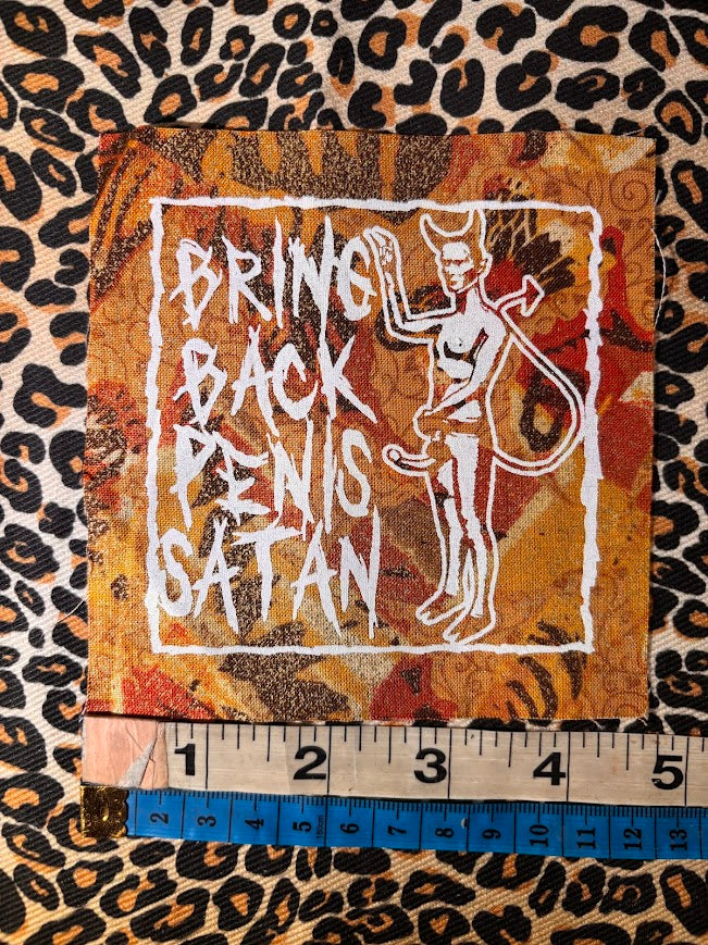 Bring Back Penis Satan sew on patch