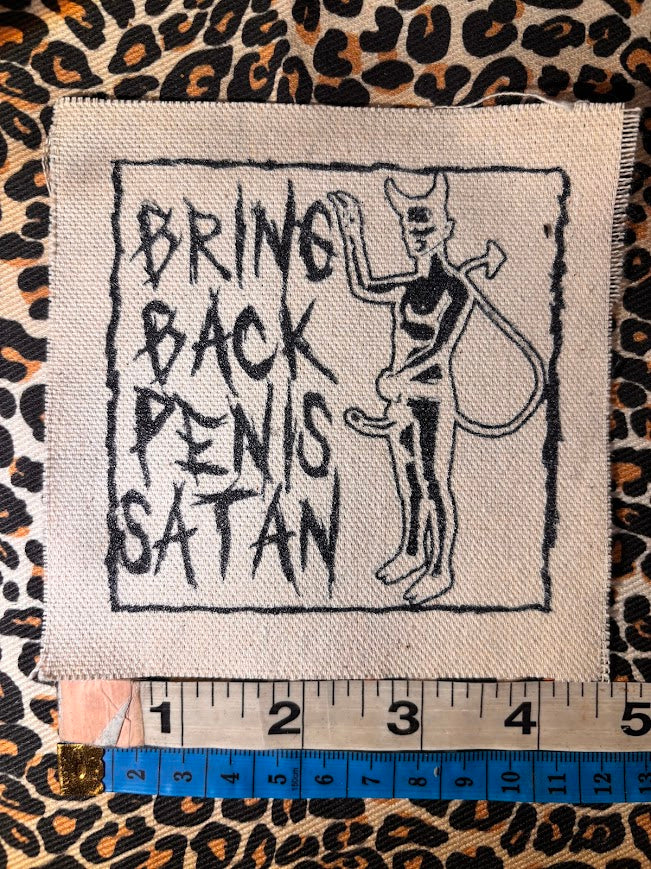 Bring Back Penis Satan sew on patch