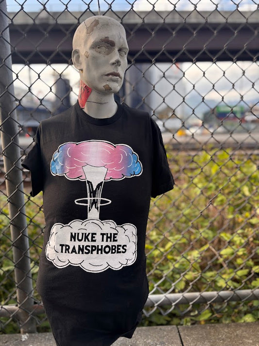 Nuke the Transphobes! t-shirt