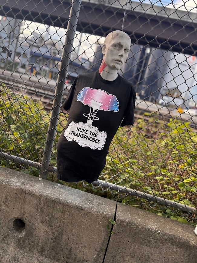 Nuke the Transphobes! t-shirt