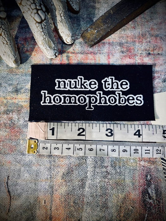 Nuke the Homophobes sew on patch