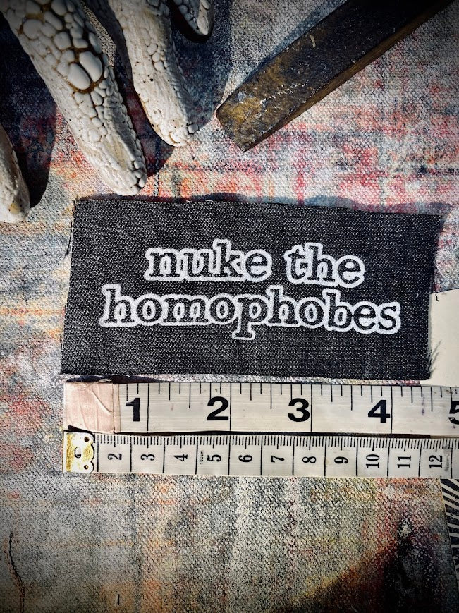 Nuke the Homophobes sew on patch