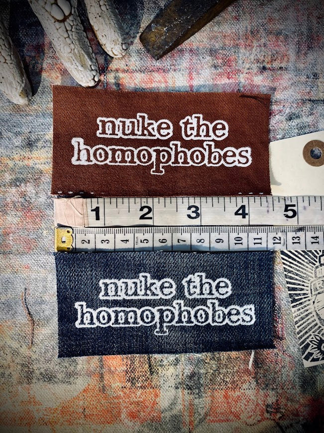 Nuke the Homophobes sew on patch