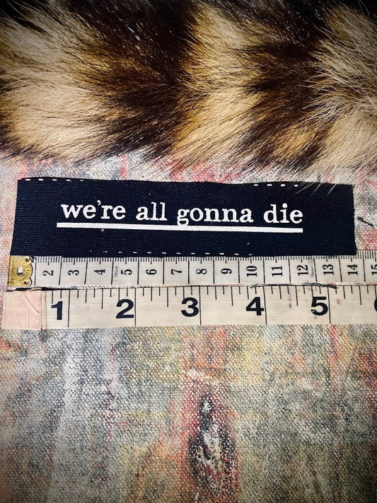 mini patch. We're all gonna Die.